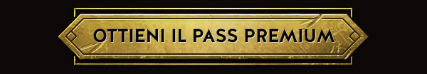 OTTIENI IL PASS PREMIUM