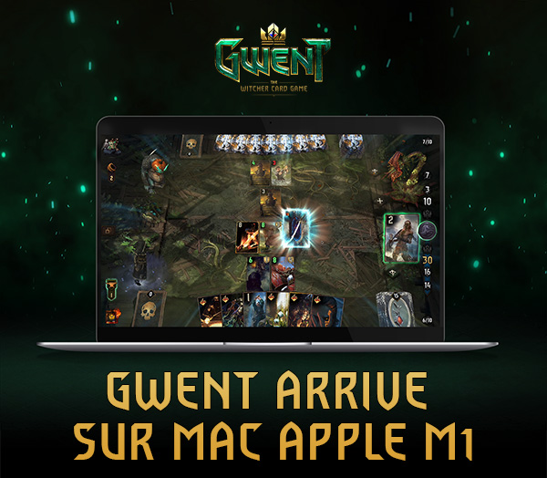 GWENT ARRIVE SUR MAC APPLE M1