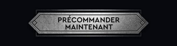 Précommander maintenant
