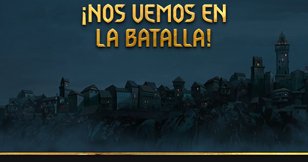 ¡Nos vemos en la batalla!