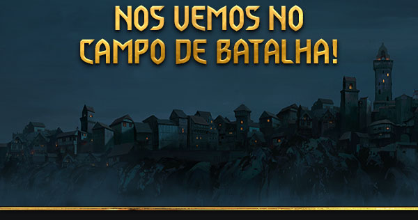 Nos vemos no campo de batalha!