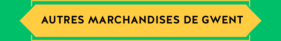 AUTRES MARCHANDISES DE GWENT