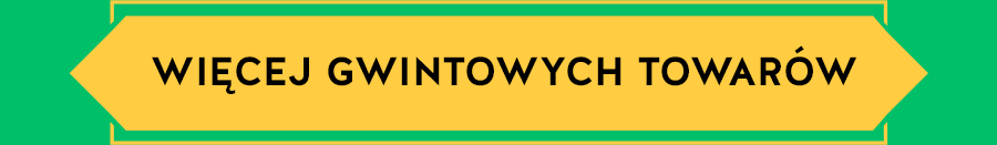 WIĘCEJ GWINTOWYCH TOWARÓW