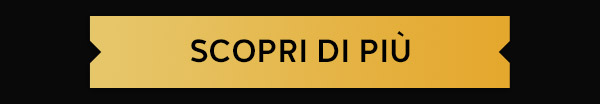 SCOPRI DI PIÙ