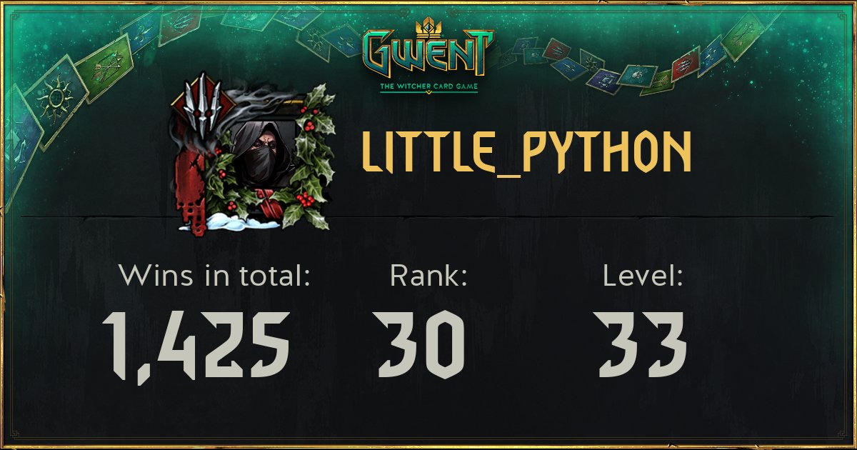 LitTle_pYthOn - GWENT: The Witcher Card Game