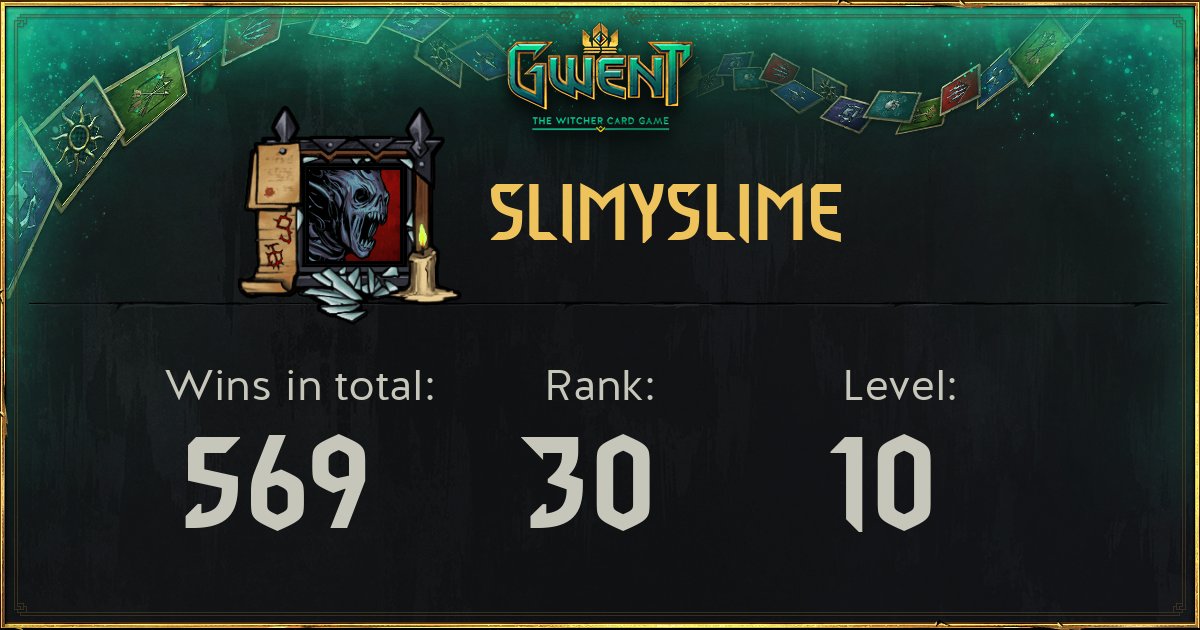 SlimySlime - GWENT: The Witcher Card Game